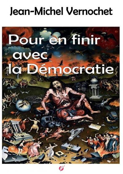 Image de Pour en finir avec la démocratie