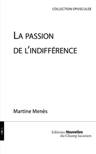 Picture of La passion de l'indifférence