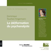 Image de La (dé)formation du psychanalyste