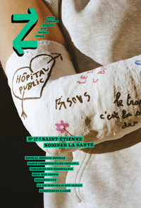 Picture of Revue Z N°17 : Saint-Étienne ; Soigner la santé