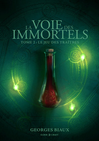 Picture of Le Jeu des traîtres, La Voie des Immortels T2