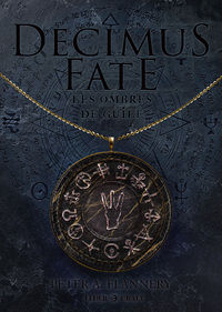 Image de Decimus Fate : Les ombres de Guile