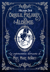 Image de Orgueil, préjugés et alchimie