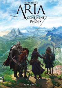 Image de ARIA : Nouvelles contrées - Le Continent du Phénix