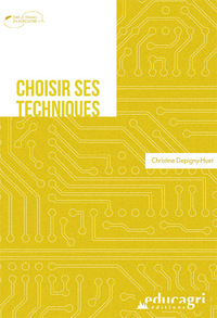 Image de Choisir ses techniques