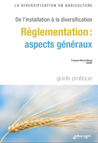 Picture of La diversification en agriculture - Règlementation : aspects généraux