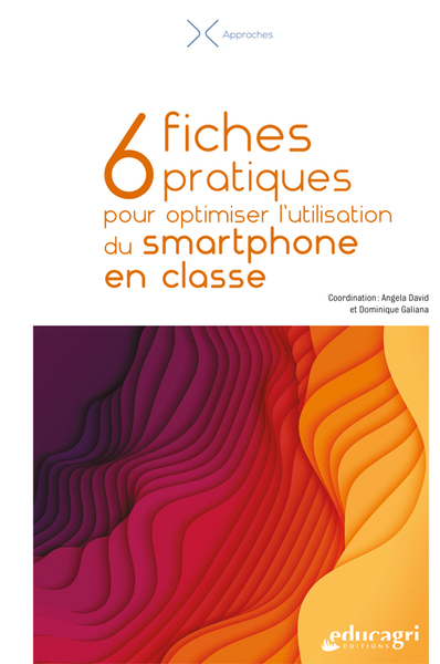 Picture of 6 fiches pratiques pour optimiser l'utilisation du smartphone en classe
