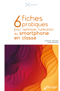 Picture of 6 fiches pratiques pour optimiser l'utilisation du smartphone en classe