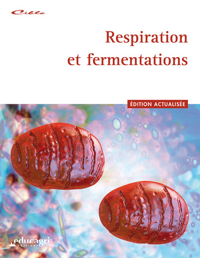 Image de Respiration et fermentations : Édition 2016