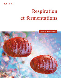 Image de Respiration et fermentations : Édition 2016