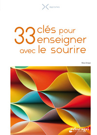 Picture of 33 clés pour enseigner avec le sourire