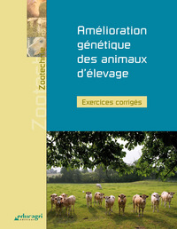 Image de Amélioration génétique des animaux d'élevage : Exercices corrigés