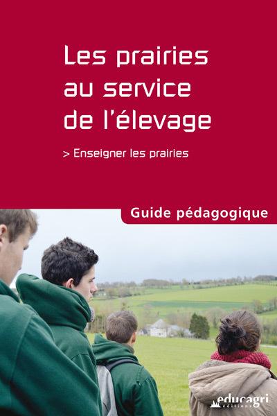 Picture of Les prairies au service de l'élevage : Guide pédagogique