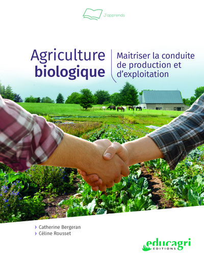 Image de Agriculture biologique : Maîtriser la conduite de production et d'exploitation