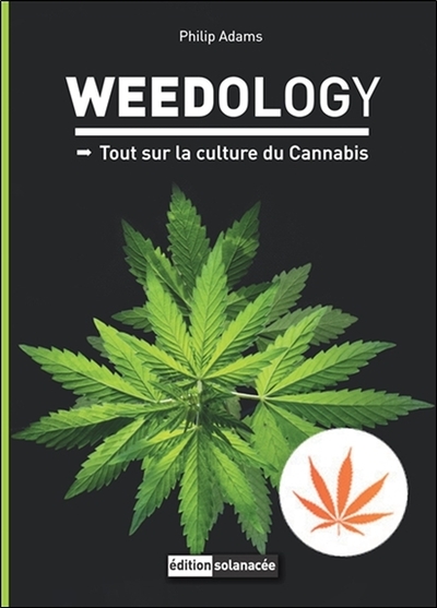 Image de Weedology - Tout sur la culture du Cannabis