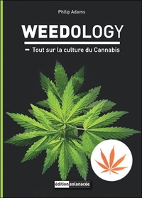 Image de Weedology - Tout sur la culture du Cannabis