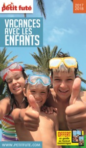 Image de vacances avec les enfants 2017 petit fute + offre num