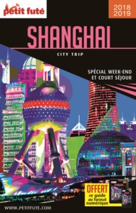 Image de Guide Shanghai 2018-2019 City trip Petit Futé