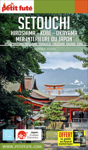 Image de Guide Setouchi 2017 Petit Futé: Hiroshima - Kobé - Mer intérieure du Japon
