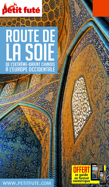 Image de Guide Route de la Soie 2018-2019 Petit Futé