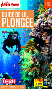 Image de GUIDE DE LA PLONGEE 2017 PETIT FUTE + OFFRE NUM