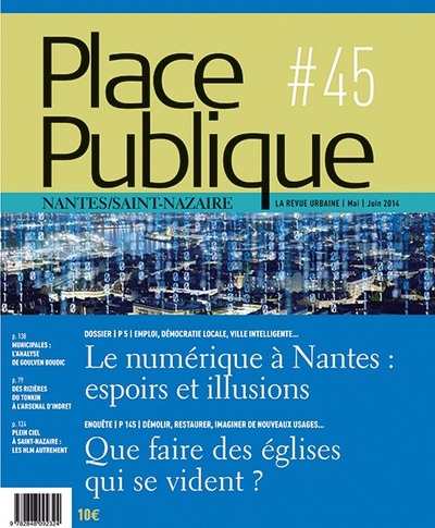 Picture of Place Publique Nantes Saint-Nazaire N°45 : La Ville Numerique