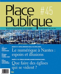 Picture of Place Publique Nantes Saint-Nazaire N°45 : La Ville Numerique