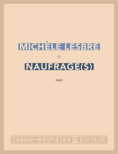 Picture of Naufrage(s)