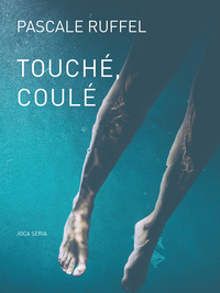 Image de Touché, coulé