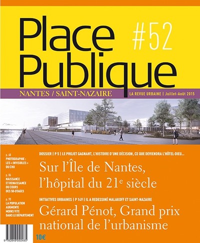 Image de Place Publique Nantes Saint-Nazaire N°52 : Le Transfert Du Chu Sur L'Ile De Nantes