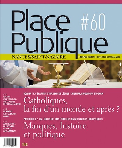 Picture of Place Publique Nantes / Saint-Nazaire #60 : Les Catholiques