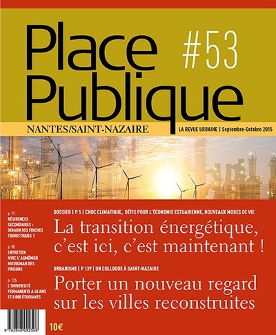 Picture of Place Publique Nantes Saint-Nazaire N°53 : La Transition Energetique