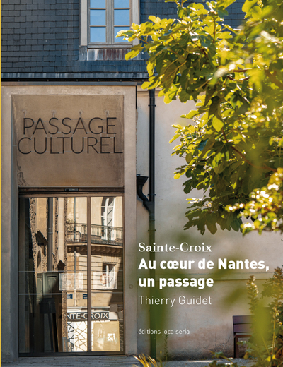 Picture of Sainte Croix Au coeur de Nantes un passage