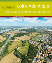 Image de Place Publique Loire-Atlantique : Stop à la consommation des terres