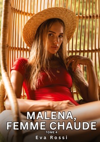 Image de Malena, Femme Chaude. Tome 4