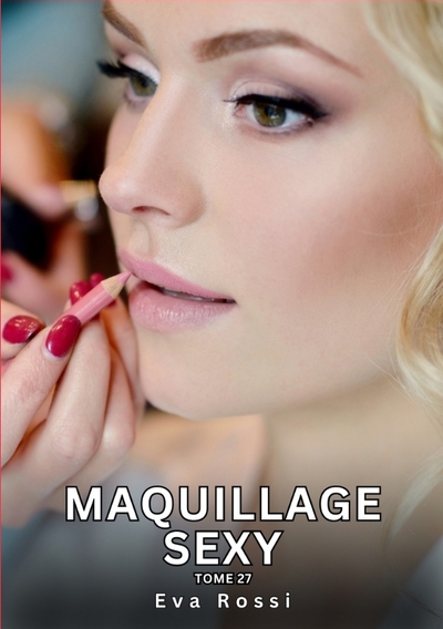Picture of Maquillage Sexy. Tome 27