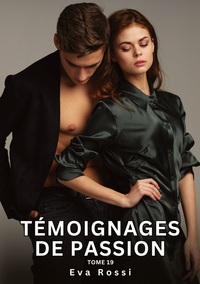 Picture of Témoignages de Passion. Tome 19