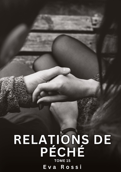 Image de Relations de Péché. Tome 15