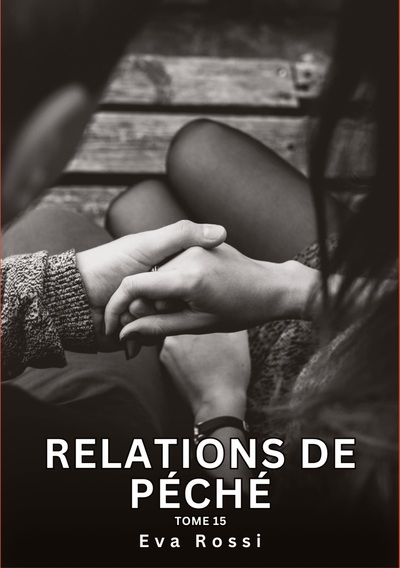 Image de Relations de Péché. Tome 15