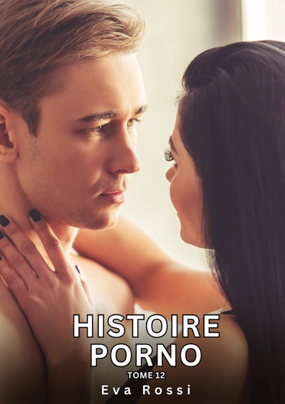 Image de Histoire Porno. Tome 12