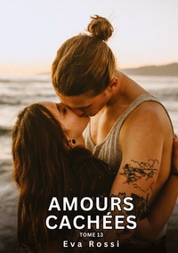 Image de Amours Cachées. Tome 13