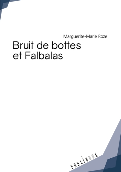 Picture of Bruit de bottes et falbalas