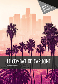Picture of Le combat de Capucine
