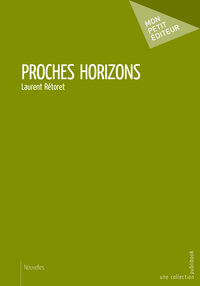 Picture of Proches horizons