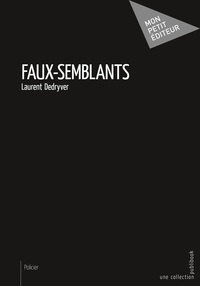 Picture of FAUX-SEMBLANTS
