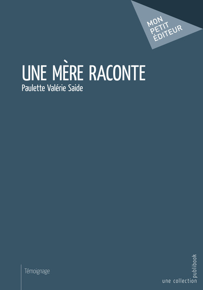 Picture of Une mère raconte