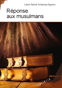 Picture of Réponse aux musulmans