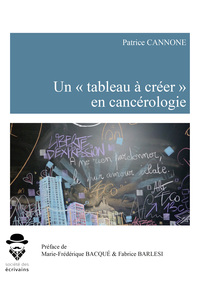 Image de Un tableau à créer en cancérologie