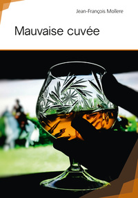 Image de Mauvaise cuvée