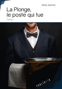 Picture of La plonge, le poste qui tue - roman